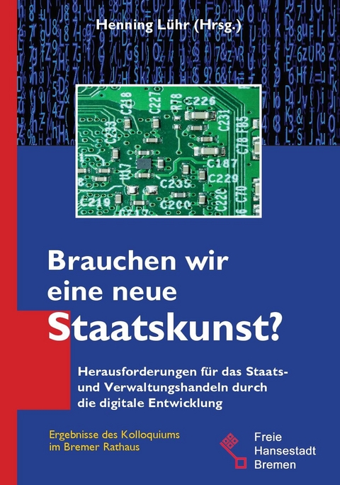 Brauchen wir eine neue Staatskunst? - Henning Lühr