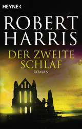 Der zweite Schlaf -  Robert Harris