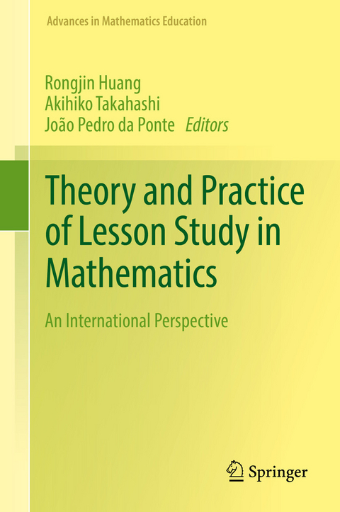 Theory and Practice of Lesson Study in Mathematics - 