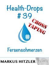 Health-Drops #39 - Markus Hitzler