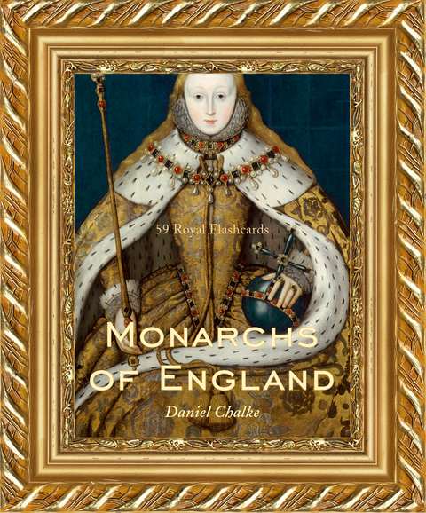 Monarchs of England -  Daniel Chalke