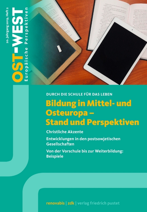 Bildung in Mittel- und Osteuropa - Stand und Perspektiven - 