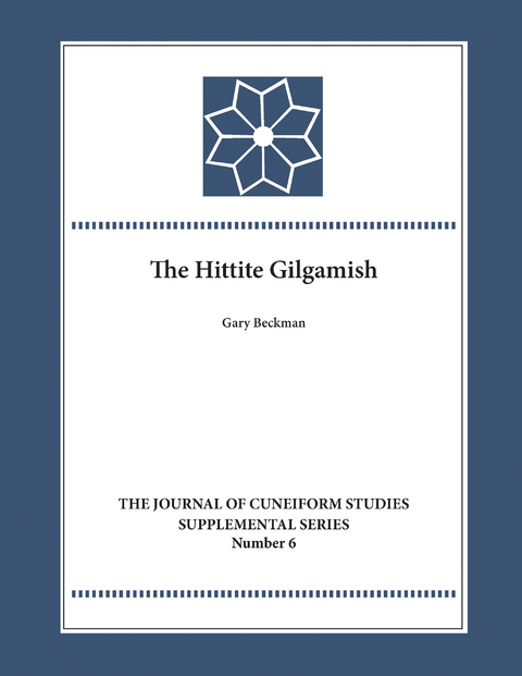 Hittite Gilgamesh -  Gary M. Beckman