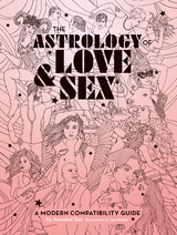 Astrology of Love & Sex -  Annabel Gat