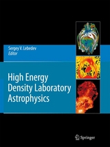 High Energy Density Laboratory Astrophysics - 