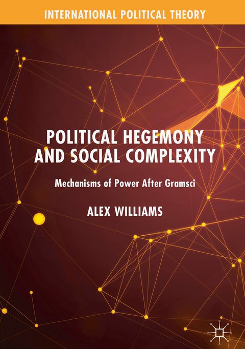 Political Hegemony and Social Complexity - Alex Williams