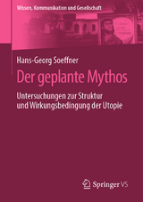 Der geplante Mythos - Hans-Georg Soeffner