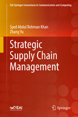 Strategic Supply Chain Management -  Syed Abdul Rehman Khan,  Zhang Yu