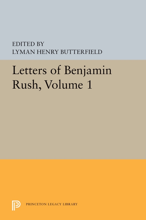 Letters of Benjamin Rush - 