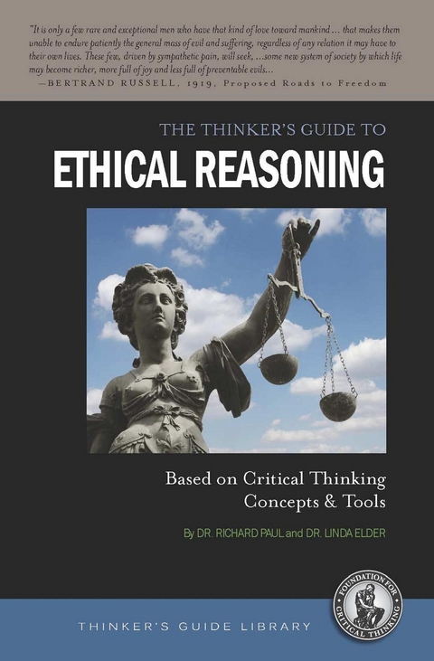 Thinker's Guide to Ethical Reasoning -  Linda Elder,  Richard Paul