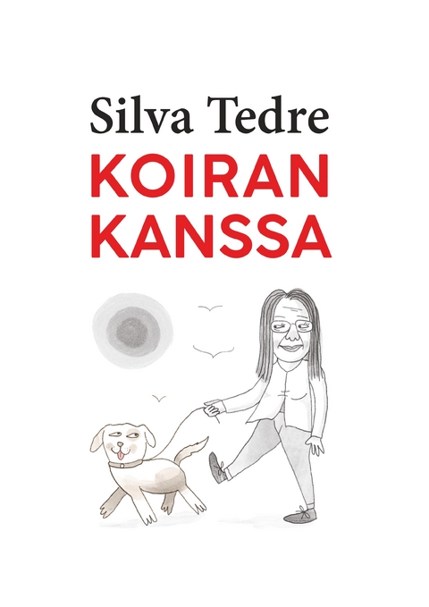 Koiran kanssa - Silva Tedre