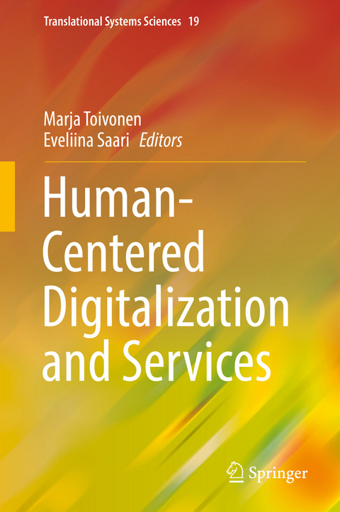 Human-Centered Digitalization and Services - 