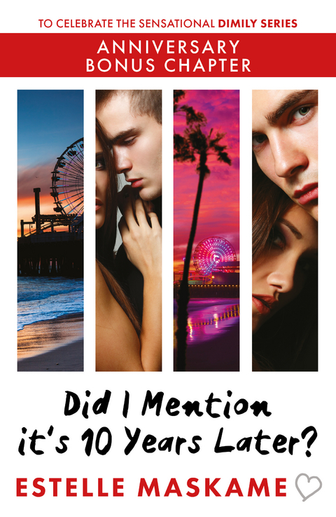 Did I Mention it's 10 Years Later? -  Estelle Maskame