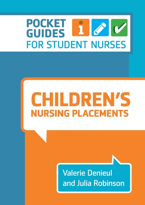 Children's Nursing Placements -  Valerie Denieul,  Julia Robinson
