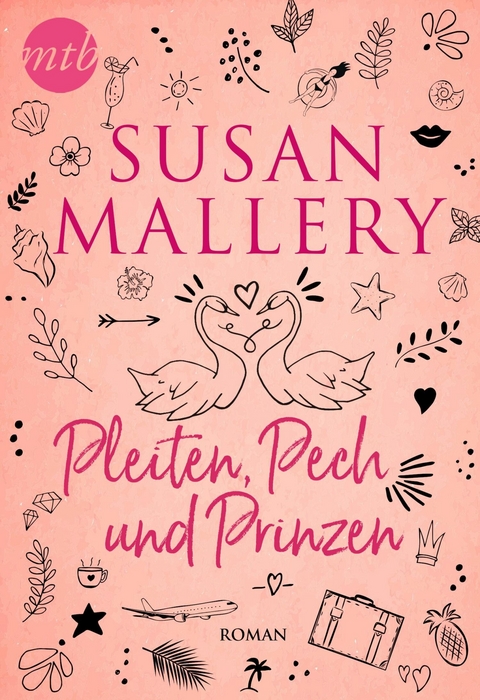 Pleiten, Pech und Prinzen -  Susan Mallery