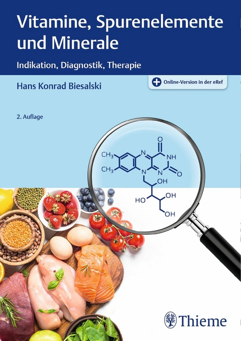 Vitamine, Spurenelemente und Minerale - Hans Konrad Biesalski