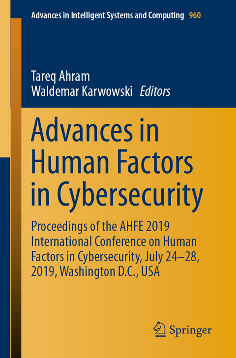 Advances in Human Factors in Cybersecurity - 