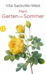 Mein Garten im Sommer - Vita Sackville-West