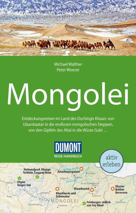 DuMont Reise-Handbuch Reiseführer E-Book Mongolei -  Peter Woeste,  Michael Walther