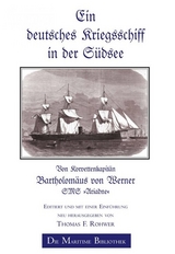 Ein deutsches Kriegsschiff in der Südsee -  Thomas F. Rohwer