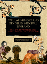Popular Memory and Gender in Medieval England -  Bronach Kane