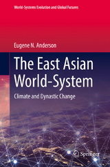 The East Asian World-System - Eugene N. Anderson