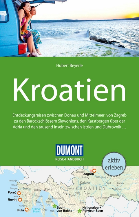 DuMont Reise-Handbuch Reiseführer E-Book Kroatien -  Hubert Beyerle