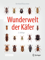 Wunderwelt der Käfer -  Bernhard Klausnitzer