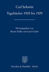 Tagebücher 1925 bis 1929. - Carl Schmitt