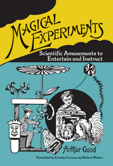 Magical Experiments -  Arthur Good