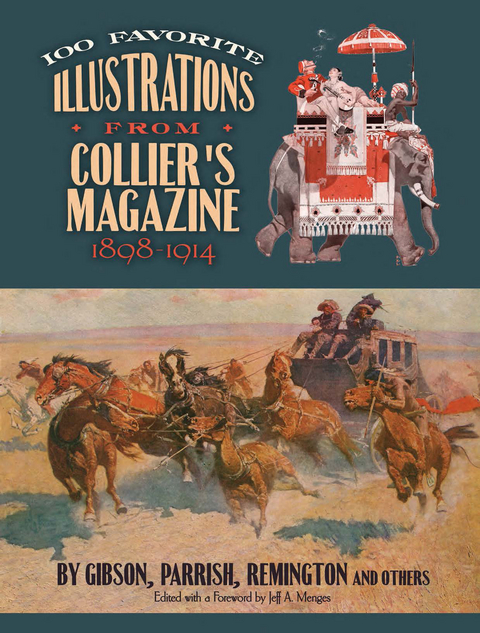 100 Favorite Illustrations from Collier's Magazine, 1898-1914 - 