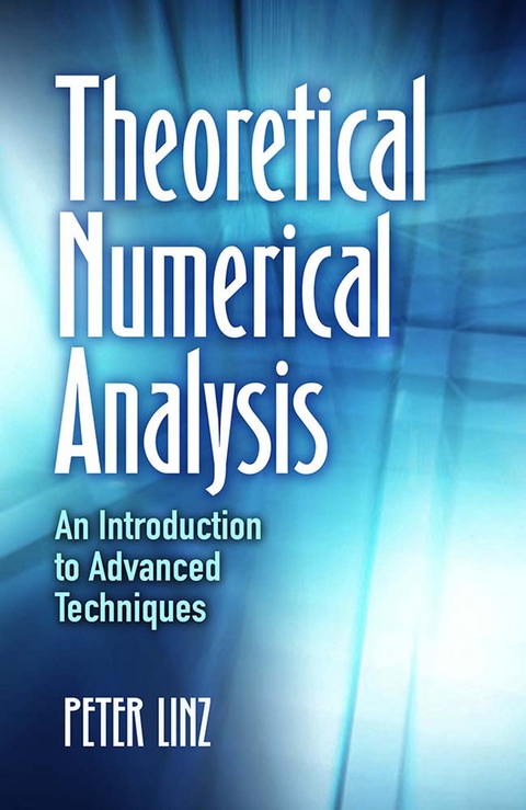 Theoretical Numerical Analysis -  Peter Linz