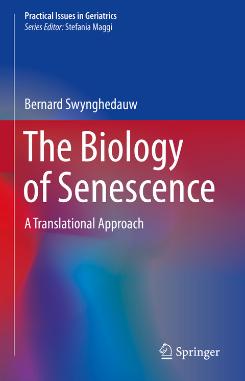 The Biology of Senescence -  Bernard Swynghedauw