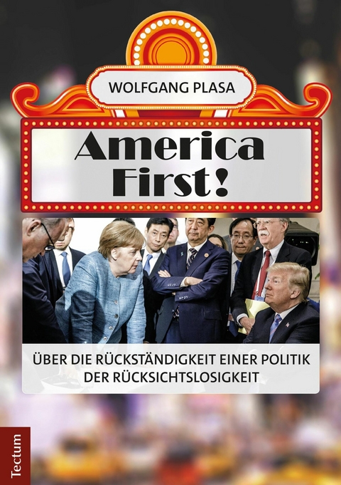 America First! -  Wolfgang Plasa