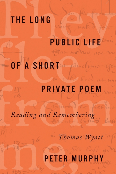 The Long Public Life of a Short Private Poem - Peter Murphy