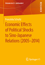 Economic Effects of Political Shocks to Sino-Japanese Relations (2005-2014) - Franziska Schultz