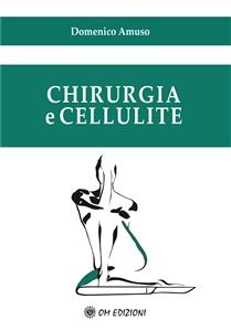 Chirurgia e cellulite - Amuso Domenico