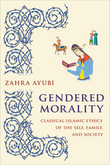 Gendered Morality - Zahra M. S. Ayubi