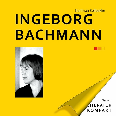 Ingeborg Bachmann - Karl Ivan Solibakke