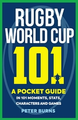 Rugby World Cup 101 -  Peter Burns