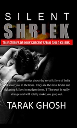 SILENT SHRIEK - Tarak Ghosh