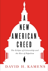 A New American Creed - David H. Kamens