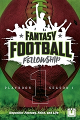 Fantasy Football Fellowship Playbook (Revised 2021) -  Bryce  T. Johnson