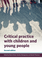Critical Practice with Children and Young People - 