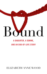 Bound -  Elizabeth Anne Wood