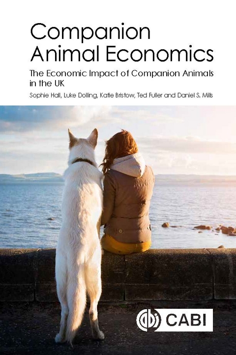 Companion Animal Economics -  Katie Bristow,  Luke Dolling,  Ted Fuller,  Sophie S Hall,  Daniel S Mills