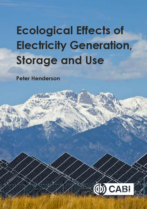 Ecological Effects of Electricity Generation, Storage and Use - UK) Henderson Dr Peter (Pisces Conservation Ltd.