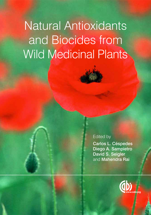 Natural Antioxidants and Biocides from Wild Medicinal Plants - 