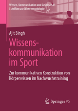 Wissenskommunikation im Sport - Ajit Singh