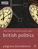 British Politics - Leach, Robert; Coxall, Bill; Robins, Lynton